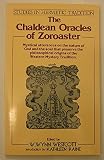 The Chaldean oracles of Zoroaster