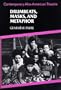 Drumbeats, Masks, and Metaphor: Contemporary Afro-American Theatre