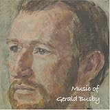 MUSIC OF GERALD BUSBY