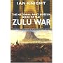 The National Army Museum Book of the Zulu War (Pan Grand Strategy Series)