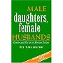 Male Daughters, Female Husbands: Gender and Sex in an African Society