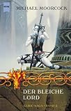 Die Elric- Saga 02. Der bleiche Lord.
