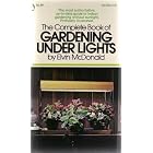 Click here to buy THE COMPLETE BOOK OF GARDENING UNDER LIGHTS (The most authoritative, up-to-date guide to....