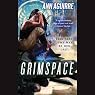 Grimspace: Sirantha Jax, Book 1