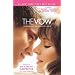 The Vow: The True Story Behind the Movie