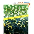 Invisible Invaders: Dangerous Infectious Diseases (Discovery!) by Connie Goldsmith