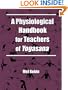 A Physiological Handbook for Teachers of Yogasana