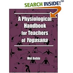 A Physiological Handbook for Teachers of Yogasana