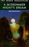 Arden Shakespeare a Midsummer Night's Dream (Arden Shakespeare: Third)