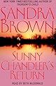 Sunny Chandler's Return