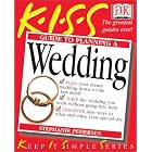 KISS Guide to Planning A Wedding: Keep It Simple Series by  Stephanie Pedersen and MaMa Gena