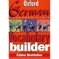 The Oxford German Cartoon-strip Vocabulary Builder by Neil Morris, Roswitha Morris, and Claire Bret�cher
