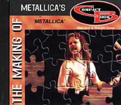 The Making of Metallica