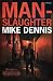 Man-Slaughter: Key West Nocturnes Series (Volume 3)