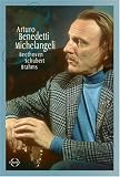 Arturo Benedetti Michelangeli - Beethoven Schubert Brahms