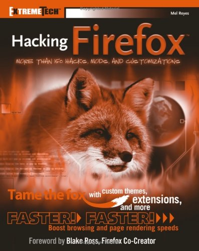 Hacking Firefox 0764596500 pdf