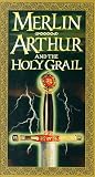 Merlin Arthur & The Holy Grail