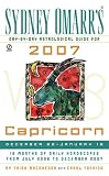 Sydney Omarrs Day-By-Day Astrological Guide for the Year 2007: Capricorn (Sydney Omarrs Day By Day Astrological Guide for Capricorn)