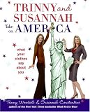 Trinny and Susannah Take on America: What Your Clothes Say About You