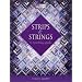 Strips & Strings: 16 Sparkling Quilts (That Patchwork Place)