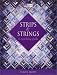 Strips and Strings