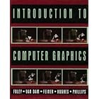Click here to buy Introduction to Computer Graphics by  James D. Foley, Andries van Dam, Steven K. Feiner, and John F. Hughes.