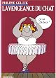 Le Chat, tome 3 : La Vengeance du Chat