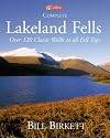 Complete Lakeland Fells: Over 120 Classic Walks to All Fell Tops
