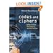 Codes and Ciphers: Julius Caesar, the Enigma, and the Internet