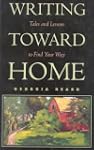 Writing Toward Home: Tales and Lesson...