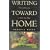 Writing Toward Home: Tales and Lessons to Find Your Way