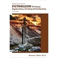 Nontechnical Guide to Petroleum Geology, Exploration, Drilling, and Production