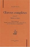 OEuvres complètes. Tome 3, Théâtre et ballets