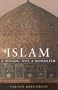 Islam: A Mosaic, Not a Monolith