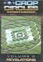 Crop Circles - The Best Evidence, Vol. 2