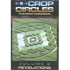 Crop Circles - The Best Evidence, Vol. 2