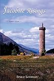The Jacobite risings in Britain 1689-1746