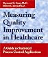 Measuring Quality Improvement in Healthcare: A Guide to Statistical Process Control Applications