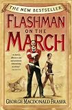 Flashman on the March (Flashman 12)