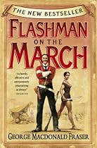 Flashman on the March (Flashman 12)