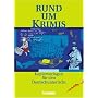 Rund um... - Sekundarstufe II: Rund um Krimis: Kopiervorlagen f�r den Deutschunterricht