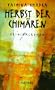 Herbst der Chim�ren