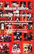 The Student-Athlete and College Recruiting:                                  How to Prepare for College Athletics and the Recruiting Process