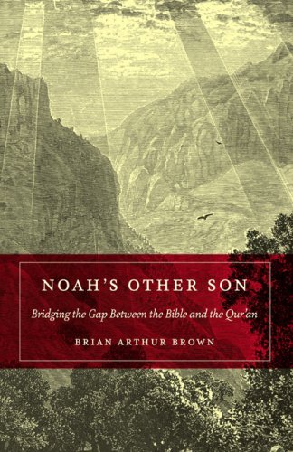 Noah's Other Son: Bridging the Gap Between the Bible and the Qu'ran under Ecumenism in The Books Store