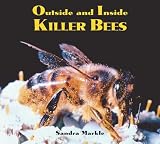 Outside and Inside Killer Bees (Outside and Inside (Walker & Company))