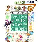 The New York Times Parent's Guide to the Best Books for Children: 3rd Edition Revised and... by  Eden Ross Lipson