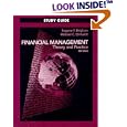 Financial Management: Theory and Practice (Study Guide, 10th Edition)