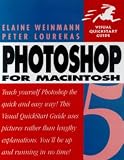 Photoshop 5 for Windows and Macintosh (Visual QuickStart Guides)
