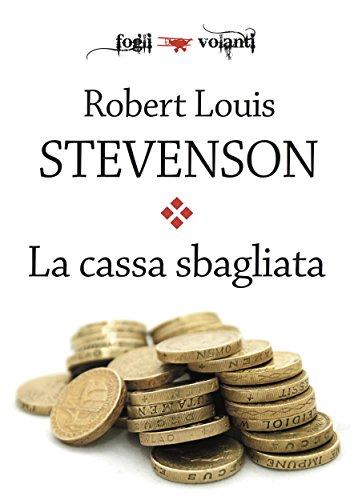 La cassa sbagliata (Fogli volanti) (Italian Edition)