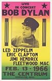 Bob Dylan - Led Zeppelin, Eric Clapton, Jimi Hendrix, Fleetwood Mac Concert Poster (1966) The Centrum Worcester, MA (14 x 22 Inches - 36cm x 56cm)